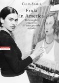 Celia Stahr - Frida in America (2021)