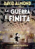 David Almond - La guerra è finita (2021)