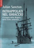 Julian Sancton - Intrappolati nel ghiaccio (2021)