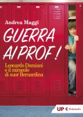 img Andrea Maggi - Guerra ai prof! (2019)