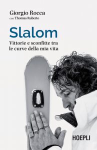 Giorgio Rocca, Thomas Ruberto – Slalom (2021)