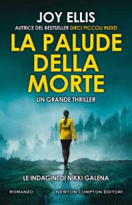 Joy Ellis – La palude della morte (2021)