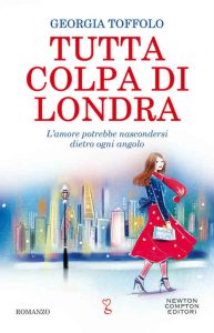 Georgia Toffolo – Tutta colpa di Londra (2021)