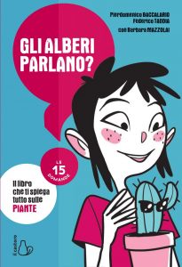 Pierdomenico Baccalario, Federico Taddia – Gli alberi parlano? (2021)