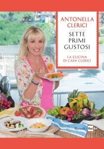 Antonella Clerici – Sette primi gustosi (2014)