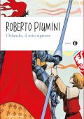 img Roberto Piumini - Orlando il mio signore (2016)