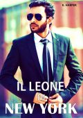 K. Harper - Il Leone di New York (2021)