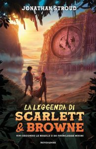 Jonathan Stroud – La leggenda di Scarlett e Browne (2021)