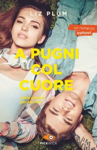Liz Plum – A pugni col cuore (2021)