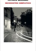 Patrick Modiano - Inchiostro simpatico  (2021)