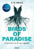 A.K. Small - Birds of Paradise (2021)