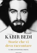 Kabir Bedi - Storie che vi devo raccontare (2021)