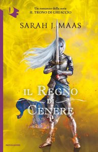 Sarah J. Maas – Il regno di cenere (2021)