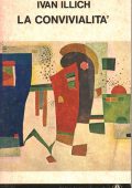 img Ivan Illich - La Convivialità (1973)