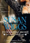Susan Wiggs - The Tudor Rose Trilogy Vol. 2. In nome dell'amore (2010)