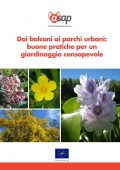 img Dai Balconi ai Parchi Urbani: Buone Pratiche per un Giardinaggio Consapevole (2021)