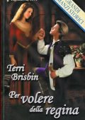 Terri Brisbin - The Dumont bride Vol. 1. Per volere della regina (2003)