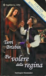 Terri Brisbin – The Dumont bride Vol. 1. Per volere della regina (2003)