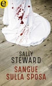 Sally Steward – Sangue sulla sposa (2019)