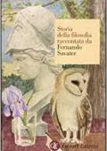 Fernando Savater - Storia della filosofia raccontata da Fernando Savater (2012)