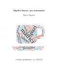 Marco Manetti - Algebra Lineare, per Matematici (2018)