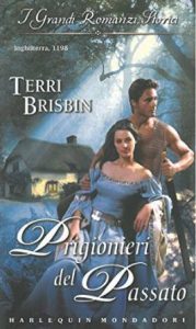 Terri Brisbin – The Dumont bride Vol. 2. Prigionieri del passato (2019)