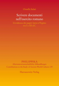 Ornella Salati – Scrivere documenti nell’esercito romano (2020)