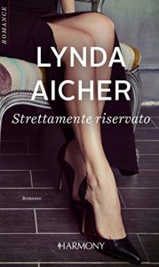 Lynda Aicher – The Boardroom Vol. 3 Strettamente riservato (2020)