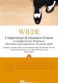 Oscar Wilde - L'importanza di chiamarsi Ernesto (2010)