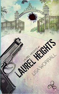 Lisa Worrall – Laurel Heights Vol. 1 (2016)