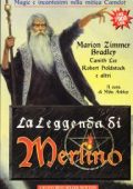 img Marion Zimmer Bradley - La leggenda di Merlino Magie e incantesimi nella mitica Camelot (1997)