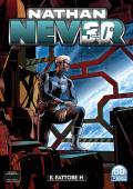 img Nathan Never N.364 - Il Fattore H (Settembre 2021) (Bonelli)