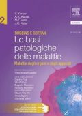 img Robbins, Cotran - Le basi patologiche delle malattie VOL 2 Patologia generale - Malattie degli 
