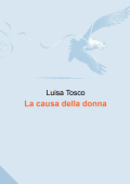 img [Luisa Tosco] La Causa della Donna (2021)