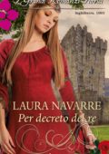 Laura Navarre - Per decreto del re (2013)