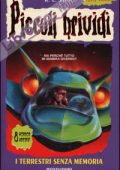Robert L. Stine - I terrestri senza memoria (2001)