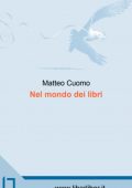img [Matteo Cuomo] Nel mondo dei libri (2021)