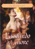 Jo Beverley - Saga Malloren Vol. 2. L'azzardo del cuore (2004)