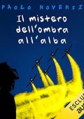 Paolo Roversi - Il mistero dell'ombra dell'alba (2021) (mp3 - 128 kbps)