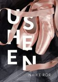 Naike Ror - Usheen (Serie r.U.d.e.) (2021)
