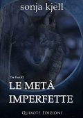 Sonja Kjell - Le metà imperfette: The Pack, Vol.2  (2021)