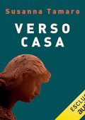 Susanna Tamaro - Verso casa (2021) (mp3 - 128 kbps)