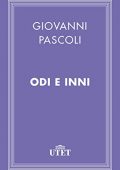 Giovanni Pascoli - Odi e Inni  (2013)