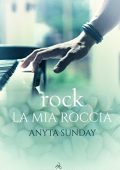 img Anyta Sunday - Rock. La mia roccia (2018)