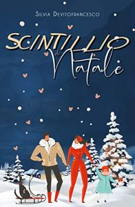 Silvia Devitofrancesco – Scintillio di Natale (2021)