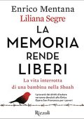 img Liliana Segre, Enrico Mentana - La memoria rende liberi (2021) (mp3 - 128 kbps)