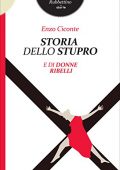 Enzo Ciconte - Storia dello stupro e di donne ribelli (2018)