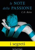 img C. D. Reiss - Le note della passione Vol.3,5. I segreti (2015)