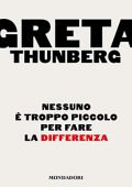 img Greta Thunberg - Nessuno è troppo piccolo per fare la differenza (2021) (mp3 - 128 kbps)