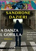 Sandrone Dazieri - La danza del gorilla (2021) (mp3 - 128 kbps)